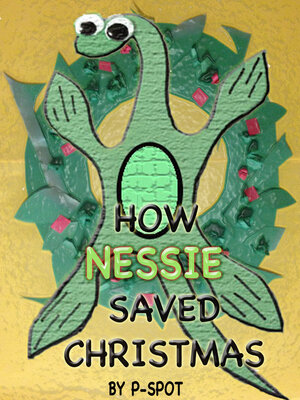 cover image of How Nessie Saved Christmas